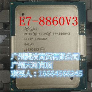 正式版xeon E7-8860V3 cpu SR21Z hp ibm服务器专用e7-8860v3 CPU