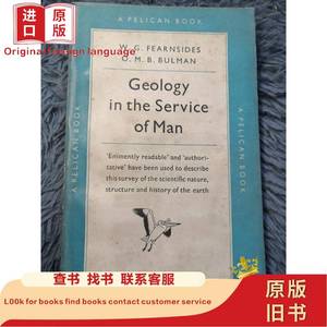 GEOLOGY IN THE SEVICE OF MAN 插图版 鹈鹕系列 PELICAN 18.2