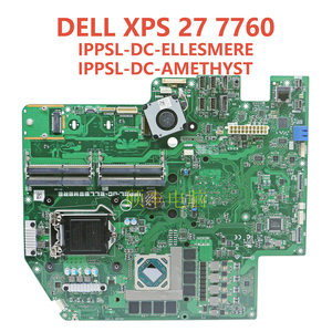 全新戴尔DELL XPS 27 7760 一体机主板 IPPSL-DC-AMETHYST T12MX