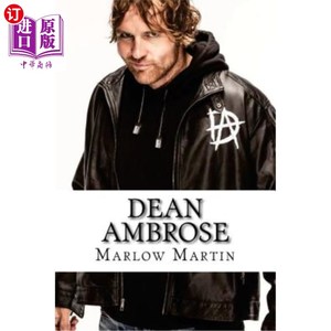 海外直订Dean Ambrose: The Rising Star 迪安·安布罗斯：新星