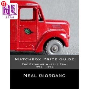 海外直订Matchbox Price Guide: The Regular Wheels Era: 1953 - 1969 火柴盒价格指南：常规车轮时代：1953-1969