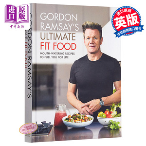 现货 戈登拉姆齐终极健康饮食指南 英文原版 Gordon Ramsay Ultimate Fit Food 饮食指南