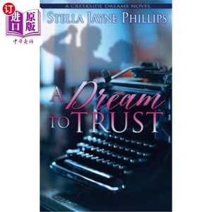 海外直订A Dream to Trust 一个值得信赖的梦想