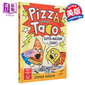 Pizza and Taco Super-Awesome Comic 披萨饼与玉米片3 图画图像小说 故事书 儿童初级章节书 英文原版 4-8岁【中商原版】