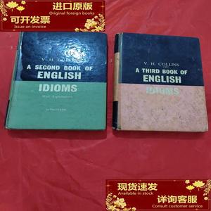 A SECOND BOOK OF ENGLISH IDIOMS+A THIRD BOOK OF ENGLISH IDIO