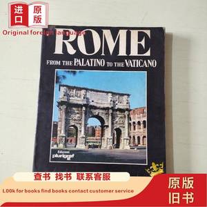 ROME FROM THE PALATINO TO THE VATICANO 从帕拉蒂诺到梵蒂冈