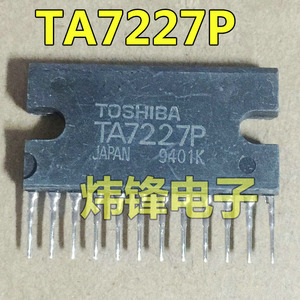 【炜锋电子】原装进口拆机 TA7227P TOSHIBA ZIP-12