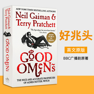 好兆头 Good Omens 英文原版奇幻小说 世界末日故事 善恶决战 BBC广播剧原著 进口英语书籍 Neil Gaiman 尼尔盖曼 Terry Pratchett