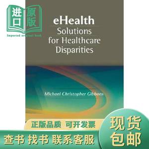现货 Ehealth Solutions For Healthcare Disparities [978038