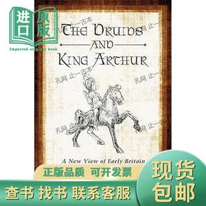 价可议 The Druids and King Arthur A New View of Early Bri