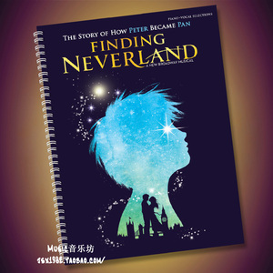 音乐剧 Finding Neverland 寻找梦幻岛 钢琴声乐伴奏谱 附音频