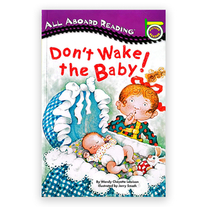 别吵到宝宝 英文原版绘本 all aboard reading Don't Wake The Baby 汪培珽第一1阶段 亲子育儿学前图画书 二胎睡前Penguin Group