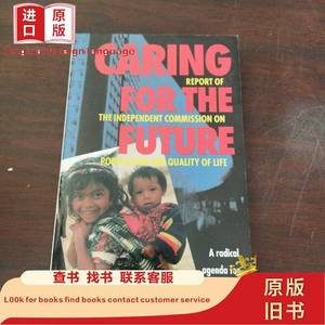 Caring for the Future: Making the Next Decades Provide a