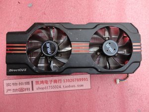 华硕GTX580 GTX660 GTX560 HD7970 HD7870 GTX570 显卡风扇散热器