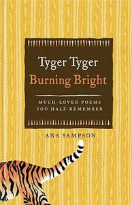 【预售】Tyger Tyger Burning Bright: Much-Loved Poems You