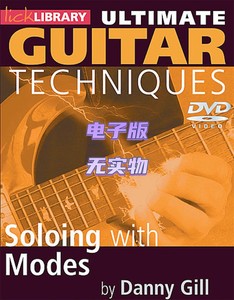 LickLibrary Guitar Techniques Soloing with Modes 吉他独奏+音