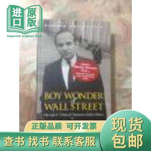 Boy Wonder of Wall Street: The Life and Times of Financie