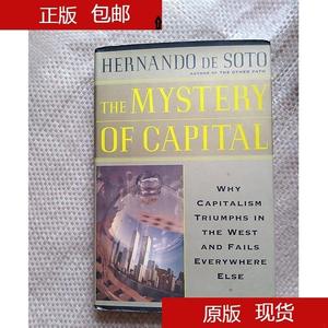The Mystery of Capital --Why Capitalism Triumphs in the West