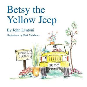 【4周达】Betsy the Yellow Jeep [9781387336937]