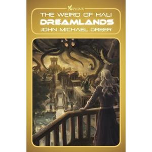 【4周达】Dreamlands : The Weird of Hali [9781912573943]