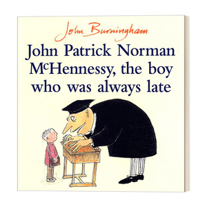 英文原版 John Patrick Norman McHennessy 迟到大王 约翰·伯宁罕绘本 平装 英文版 进口英语原版书籍
