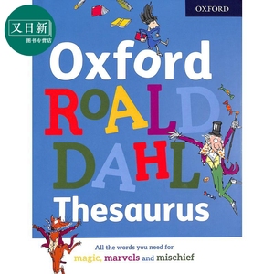 Oxford Roald Dahl Thesaurus 罗尔德达尔的词典 英文原版 进口图书 小学生英语教辅 牛津 8岁以上