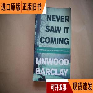 Linwood Barclay Never Saw it Coming (Taschenbuch)/Linwood Ba