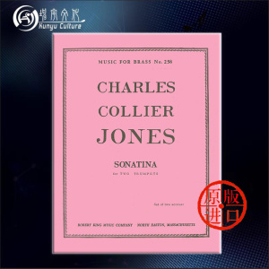 小奏鸣曲 两支小号 查尔斯 科利尔 琼斯 原版乐谱书 Charles Collier Jones Sonatina for 2 Trumpets HL48185124