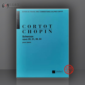 肖邦 谐谑曲 OP20和31和54 钢琴独奏 科尔托版 法语版 法国萨拉伯特原版进口乐谱书 Chopin SCHERZOS Piano Solo HL50398000