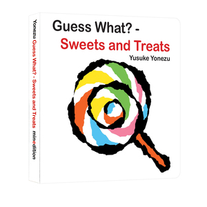 英文原版 Guess What?Sweets and Treats 猜猜看 幼儿创意想象力绘本 Yusuke Yonezu 创意大师洞洞启蒙纸板书 聪明宝宝玩出来