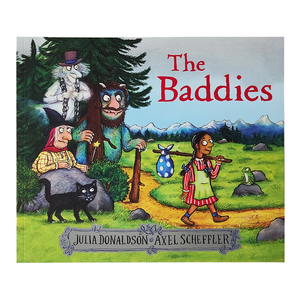 进口英文原版  The Baddies 一帮坏分子朱莉娅唐纳森 Julia Donaldson咕噜牛作者 幽默的故事绘本平装启蒙认知图画故事书 亲子共读