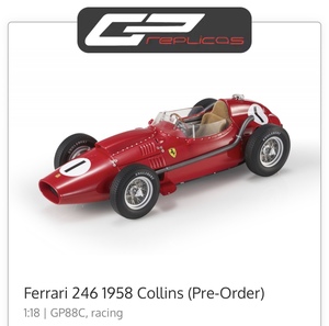 法拉利 246 1958年 Collins 1/18比例 F1 GPreplicas 现货