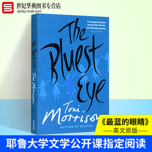 The Bluest Eye 蓝色的眼睛 Toni Morrison 托妮莫里森处女作 英文原版历史小说 诺贝尔文学奖作品 进口文学读物书籍