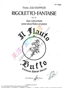Doppler-Rigoletto fantasie弄臣幻想曲 Op.38 双长笛+钢琴总分谱