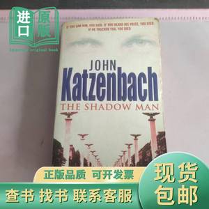 JOHN Katzenbach THE SHADOW MAN 见图 不详