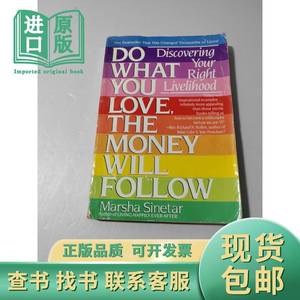 Do What You Love, The Money Will Follow Discove Marsha Si