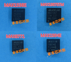 MAX1538ETI MAX1987ETM MAX8711GTL MAX1904ETJ QFN芯片全新直拍
