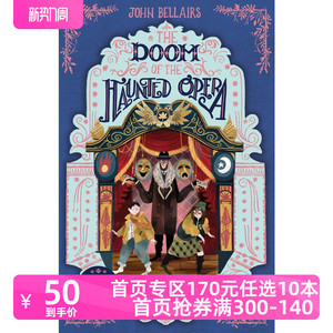 进口英文原版 The Doom of the Haunted Opera:The House With a Clock in Its Walls 6 闹鬼歌剧院的末日:墙上挂时钟的房子