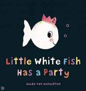 现货 英文原版 小白鱼系列 Little white fish has a party