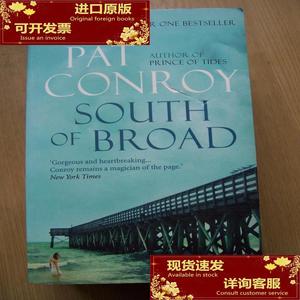 PAT CONROY SOUTH OF BROAD   (布罗德南部的帕特·康罗伊) 【英