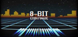 魔术教学 强效硬币流程 8-Bit Coin Magic by Tom Crosbie