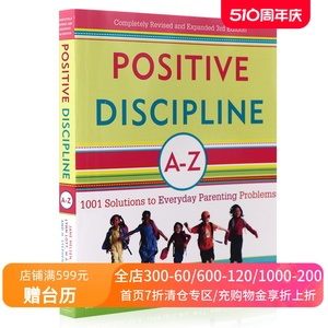 英文原版正面管教A-Z:日常养育难题1001个解决方案Positive Discipline A-Z:1001 Solutions to Everyday Pare