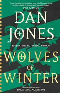 冬之狼 Dan Jones 埃塞克斯犬续作 历史小说 精装 Essex Dogs 英文原版 Wolves of Winter