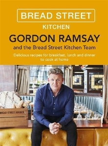 Gordon Ramsay Bread Street Kitchen 英文原版 戈登·拉姆齐 美味家庭食谱 地狱厨房