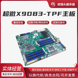 二手X79超微X9DB3-TPF服务器E5-24 V2双路1356针光纤万兆主板