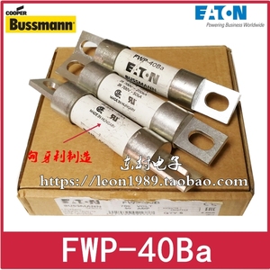 EATON熔断器 Bussmann保险丝 FWP-40B/40Ba-50B-35B 50A 700V