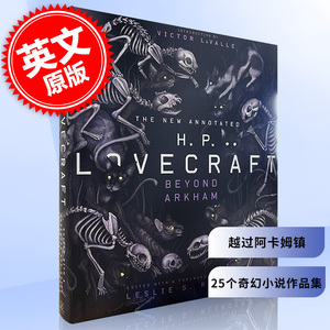 越过阿卡姆镇 英文原版 The New Annotated H.P.Lovecraft:Beyond Arkham 克苏鲁神话作者洛夫克拉夫特25个奇幻小说作品集