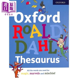 【进口原版】Oxford Roald Dahl Thesaurus 罗尔德达尔的词典 //