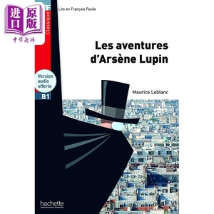 现货 法语视听阅读B1 阿尔塞纳 卢平历险记 法文原版 Niveau B1  Les aventures d Arsene Lupin Maurice Leblanc【中商原版】