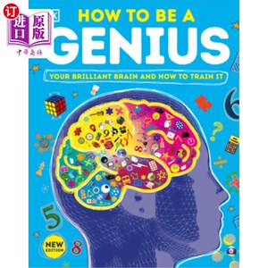 海外直订How to Be a Genius: Your Brilliant Brain and How to Train It 如何成为一个天才:你聪明的大脑和如何训练它